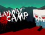 Slayaway Camp İndir