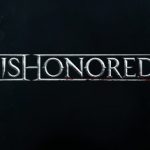 Dishonored 2 İndir